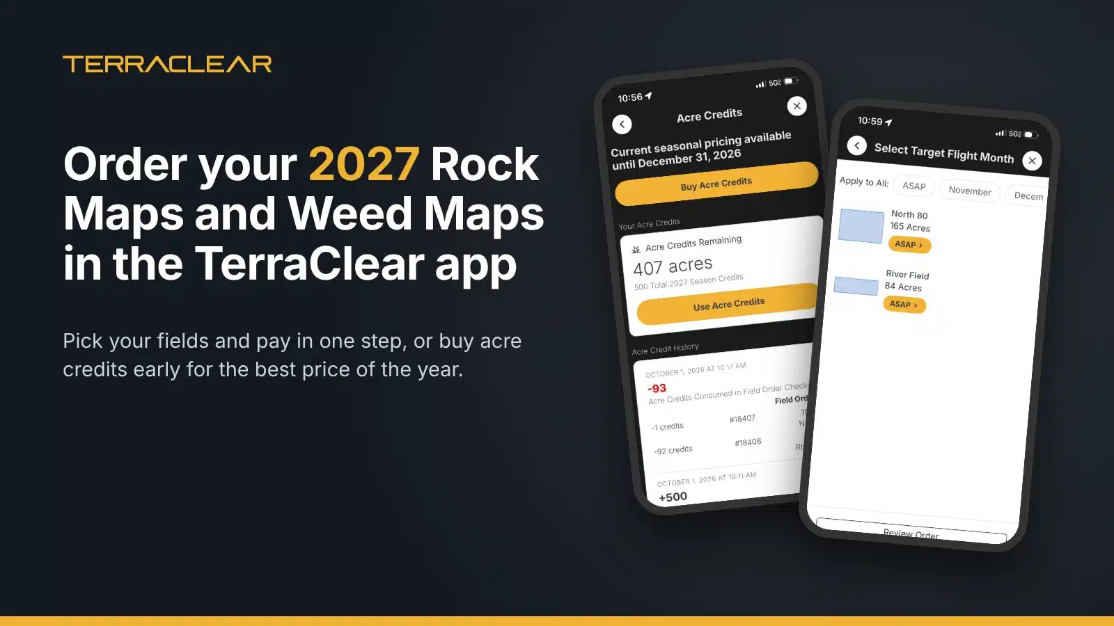 TerraClear app screens for how to order rock and weed maps for 2027, showing the acre credit dashboard and target flight month selection