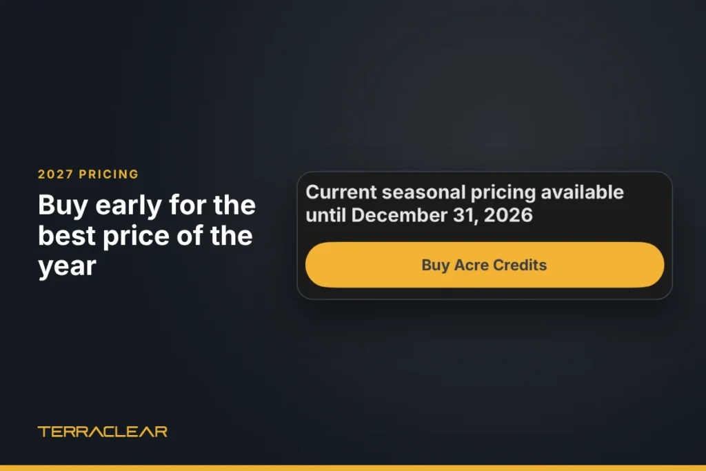 TerraClear app seasonal pricing notice with a Buy Acre Credits button for 2027 Rock Maps and Weed Maps